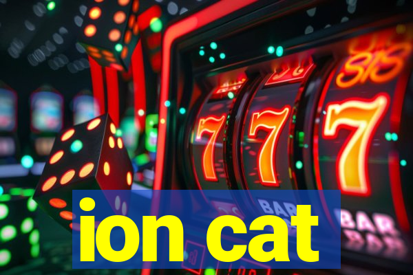 ion cat